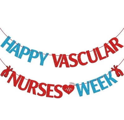 FOZEE Happy Vascular Nurses Week Banner, Nurse Vascular Week Appreciation - Image 1 of 4