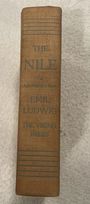 The Nile The Life Story of a River by Emil Ludwig HC 1937 Illustrated - Image 1 of 4