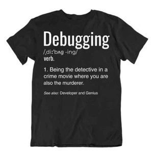 Debugging Language Tshirt Programmer T-Shirt Computer Tee Comic Shirt - Picture 1 of 8