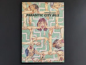 Parasitic City 0.3 — Shintaro Kago — Ero-Guro Sci-Fi Manga | Body Horror & Moral - Bild 1 von 6