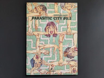 Parasitic City 0.3 — Shintaro Kago — Manga fantascientifico Ero-Guro | Body Horror & Moral - Immagine 1 di 4