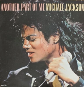Michael Jackson - Another Part Of Me - Vinyl 7" 45T (Single) - Bild 1 von 1