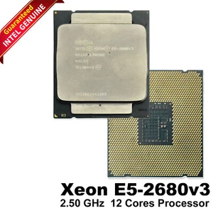 Intel Xeon E5-2680 V3 CPU Processor 12 Core 2.50GHz 30MB L3 Cache 120W SR1XP - Picture 1 of 4
