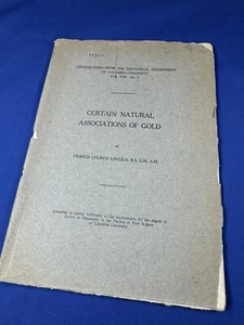 Informe 1911 "Ciertas Asociaciones Naturales de Oro" Francis Church Lincoln 55 páginas - Imagen 1 de 19