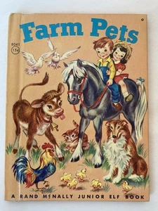 Farm Pets by Anna Ratzeberger A Rand McNally Junior Elf Book - Imagen 1 de 17