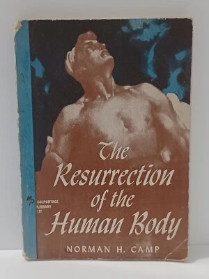 1937 "The Resurrection of the Human Body" by Norman H. Camp PB Book - Image 1 of 4
