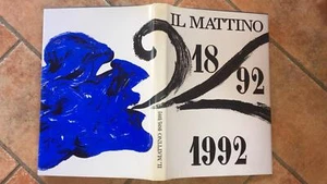 Il mattino 1892-1992 - Foto 1 di 1