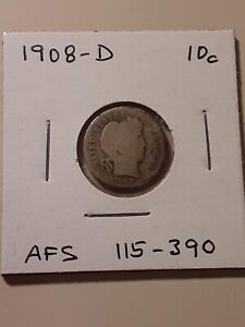 1908-D Barber Dime Denver Mint 90% Silver US 10c Coin #115-390 no letters