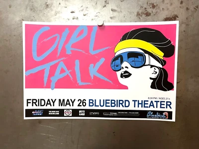 GIRL TALK Bluebird Theater Denver 2006 SHOW FLYER NiPP AEG Live Miller Lite EDM - Image 1 of 4