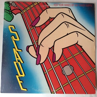 SLADE Keep Your Hands Off My Power Supply CBS LP- FZ 39336 - Image 1 of 4