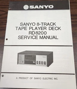 Sanyo RD8200 8-Track Tape Player Service Manual-Original - Picture 1 of 1