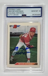 Trevor Hoffman Autograph Signed 1992 Bowman Rookie Card w/ HOF 18 - PSA 10 Auto4 - Picture 1 of 2