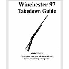 Takedown Manual Guide Winchester Model 97 Fully Illustrated Throughout