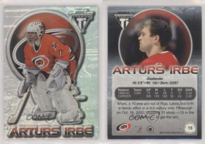 2000-01 Pacific Private Stock Titanium Arturs Irbe #15