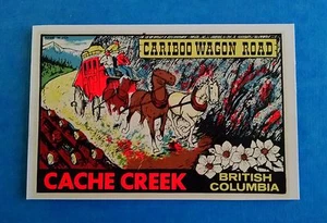 VINTAGE ORIGINAL 1956 "CARIBOO WAGON ROAD" CACHE CREEK B.C. WASSERAUFKLEBER KUNST  - Bild 1 von 1