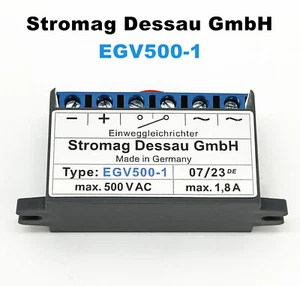 Stromag Dessau GmbH Einweggleichrichter EGV500-1 500VAC 1,8A Gleichrichtermodul - Bild 1 von 9