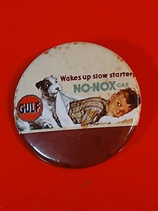 Vintage GULF No Nox Gasoline Pin Button Gas Station Advertising 1 1/2" - Picture 1 of 5