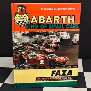 ABARTH KING OF SMALL CARS ALFRED CONSENTINO BOOK FAZA FIAT 595 600 695 750 1000 - Imagen 1 de 8
