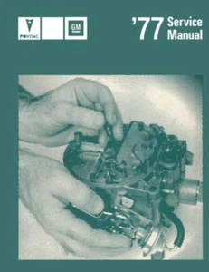1977 Pontiac Shop Service Repair Manual Book Engine Drivetrain Electrical Guide - Picture 1 of 1