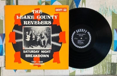 The Leake County Revelers LP Saturday Night Breakdown 1927-1930 M-/M- - Image 1 of 2