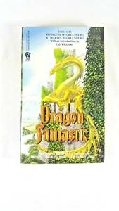 DRAGON FANTASTIC By Rosalind M. Greenberg and Martin H. Greenberg Book Novel - Picture 1 of 6
