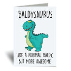 60 Second Makeover Limited Baldy Dinosaur Card Baldysaurus Greeting Birthday Car