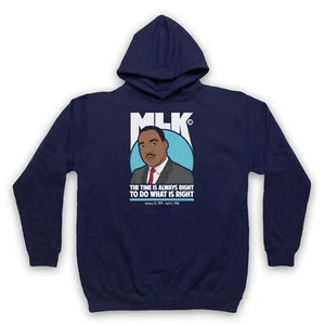 MARTIN LUTHER KING JR UNOFFICIAL TIME IS ALWAYS RIGHT ADULTS UNISEX HOODIE - Picture 1 of 11