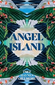 Angel Island by Inez Haynes Gillmore (Paperback Book) - Picture 1 of 1