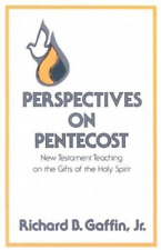 Richard B. Gaffin Jr Perspectives on Pentecost (Paperback) (UK IMPORT)
