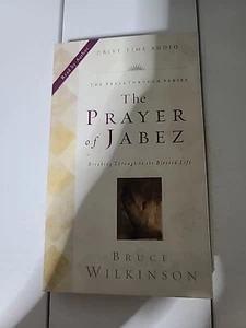 The Prayer of Jabez by Bruce Wilkinson. Brand New Audiocassette read by Author - Foto 1 di 4