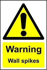 Warning signs Wall Spikes safety metal park safety sign - Picture 1 of 1