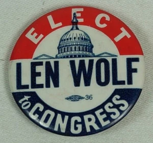 BOTÓN PINBACK ELECT LEN WOLF TO CONGRESS IOWA - Imagen 1 de 2
