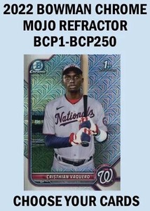 2022 Bowman Chrome MOJO REFRACTORS BCP 1-250 You Pick Complete Your Set 50% OFF!