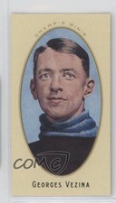 2011-12 Upper Deck Parkhurst Champions Champ's Minis Georges Vezina #1 HOF