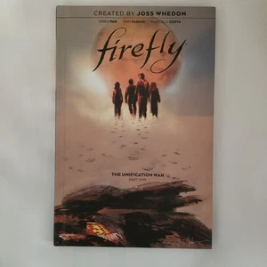 Firefly - The Unification War Part One (BOOM Hardcover 2019) Serenity - Picture 1 of 2