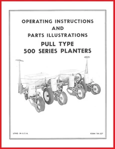 Allis Chalmers Series 500 Pull Type Planter Unit Owner's Manual AC Parts Hopper - Picture 1 of 15