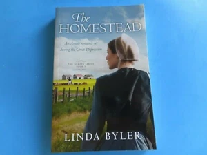 Linda Byler The Dakota Series “The Homestead” Book 1; Paperback/New - Picture 1 of 3