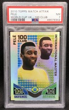 2010 Topps Match Attax South Africa World Cup UK Edition 100 Club Pele PSA 7 NM