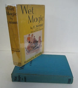 WET MAGIC by E Nesbitt, 1937 Illustrated Fantasy in DJ - Picture 1 of 5