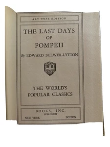 World's Popular Classics ArtType Edition The Last Days of Pompeii Bulwer-Lytton - Imagen 1 de 9