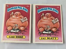 garbage pail kids series 1, 1985. Slobby Robbie/ Fat Matt