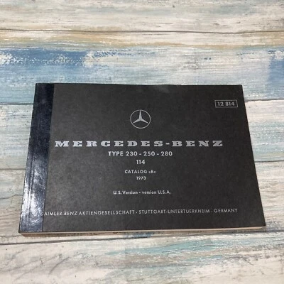 Mercedes-Benz Type 230 250 280 Model 114 Catalog B - 12814 USA Book Guide Manual - Изображение 1 из 4