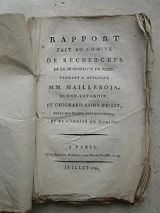 GARRAN DE COULON : Rapport dénonciation MAILLEBOIS / SAVARDIN / ST PRIEST, 1790. - Picture 1 of 12