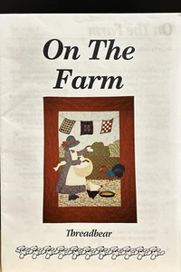 On the farm by Threadbear Size 21” X 29” Quilt Pattern - Picture 1 of 3