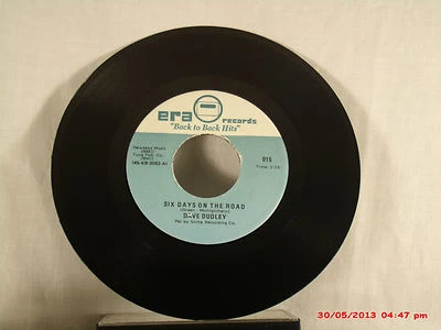 DAVE DUDLEY i-(45)-SIX DAYS ON THE ROAD-B SIDE-THE BERMUDAS-DONNIE -ERA - 1970'S Foto 1 de 2