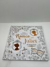 Roméo et Juliette : un classique de coloriage par Bethan Fanine et William Shakespeare...