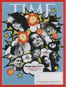 TIME Magazine         August 5, 2019          WHOSE PARTY IS IT? - Picture 1 of 2