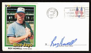 Roy Howell Signed Pasted on Baseball Card Envelope FDC Cachet Blue Jays Auto