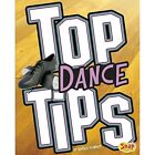 Top Dance Tips (Top Sports Tips) - Paperback NEW Jen Jones (Auth Feb. 2017