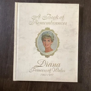A Book of Remembrances: Diana, Princess of Wales 1961-1997 - Picture 1 of 4